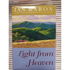 Light From Heaven by Jan Karon HC/DJ NEW